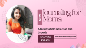 Journaling for Moms A Guide to Self Reflection and Growth