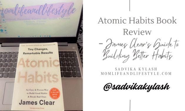Atomic Habits Book Review – James Clears Guide to Building Better Habits
