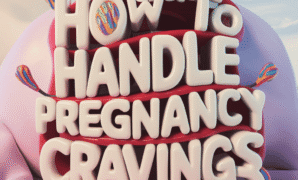 How to Handle Pregnancy Cravings