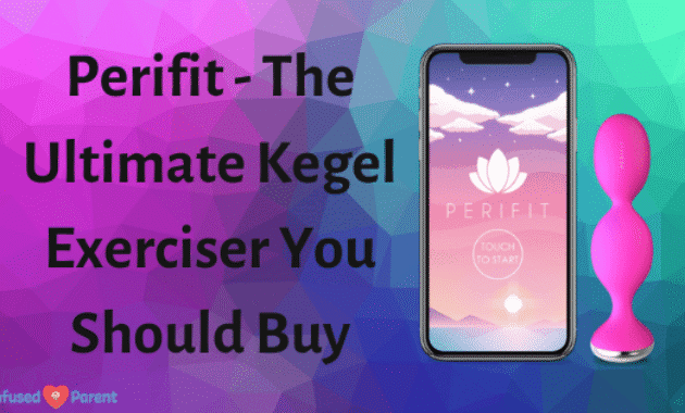 Perifit The Ultimate Kegel Exerciser You Should Buy