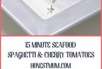 15 Minute Seafood Spaghetti Cherry Tomatoes.jpg
