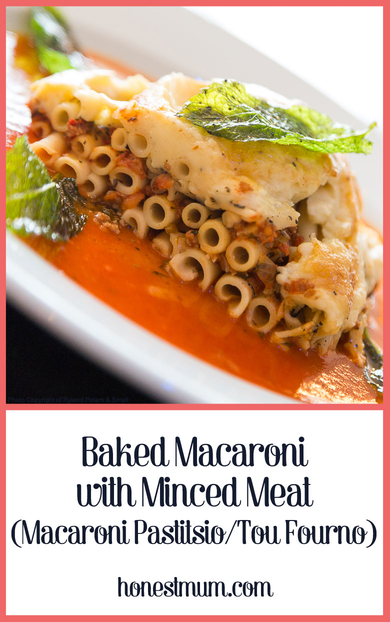 Baked Macaroni with Minced Meat Macaroni Pastitsio Tou Fourno Honest Mum recipe.jpg