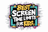 Best Screen Time Limits for Kids An Expert Guide for Parents.png