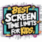 Best Screen Time Limits for Kids An Expert Guide for Parents.png