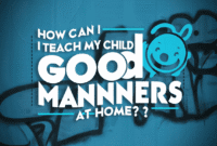 How Can I Teach My Child Good Manners at Home.png