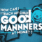 How Can I Teach My Child Good Manners at Home.png