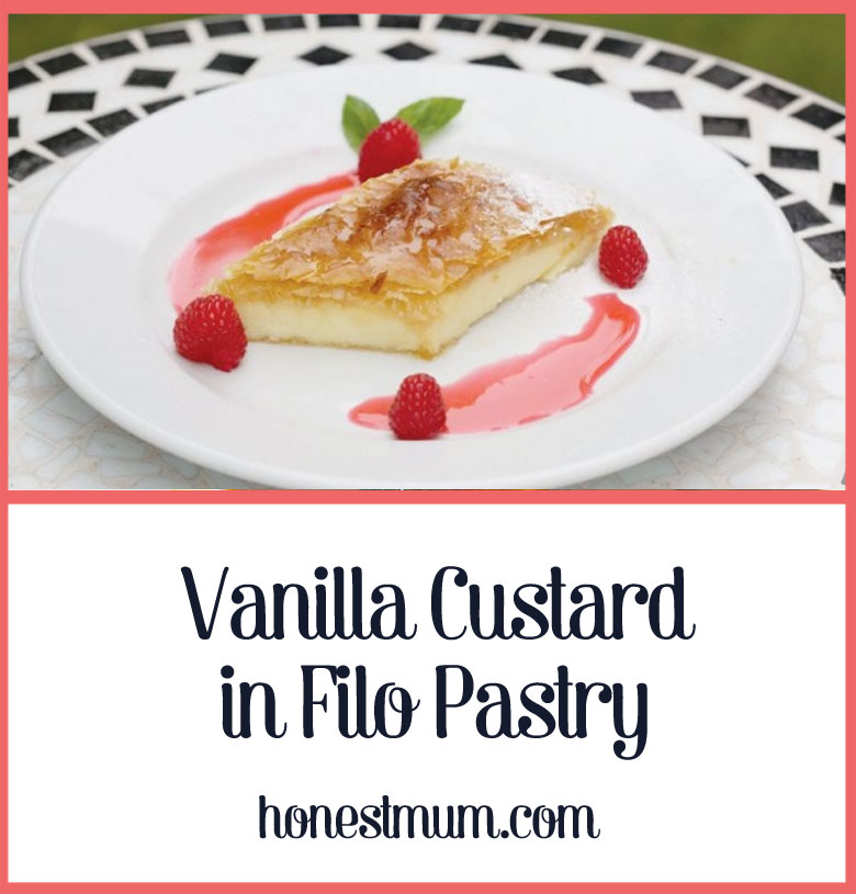 Vanilla Custard in Filo Pastry Honest Mum.jpg