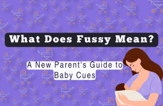 What Does Fussy Mean A New Parents Guide to Baby Cues.png
