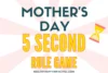 mothers day 5 second rule game result.webp.webp