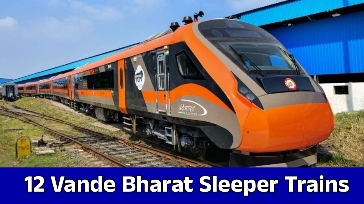 12vandebharatsleepertrainsdp 1775986938.jpg