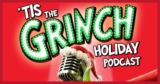 My Kid Is Obsessed With The Grinch’s Holiday Podcast
