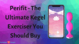 Perifit- Your Ultimate Kegel Exerciser You Should Buy