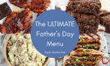 The Ultimate Father’s Day Recipes