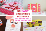 30 Easy Valentine’s Day Box Ideas Kids (And Parents) Will Love