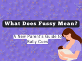 What Does Fussy Mean? A New Parent’s Guide To Baby Cues