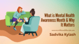 What is Mental Health Awareness Month & Why It Matters