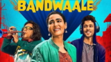 5 Reasons Prime Video’s Bandwaale Is the Most Soulful Musical Dramedy You’ll Watch This Year!