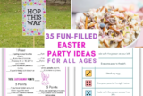 35 Most Fun Easter Party Ideas (For Kids & Adults)