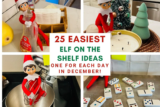 25 Easy Elf On The Shelf Ideas For A Stress-Free December