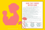 Name That Famous Mother Free Printable Game