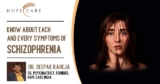 Know About Each And Every Symptoms Of Schizophrenia