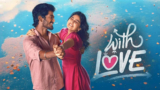 With Love Now Streaming On OTT: Where To Watch Abishan Jeevinth And Anaswara Rajan Film Online